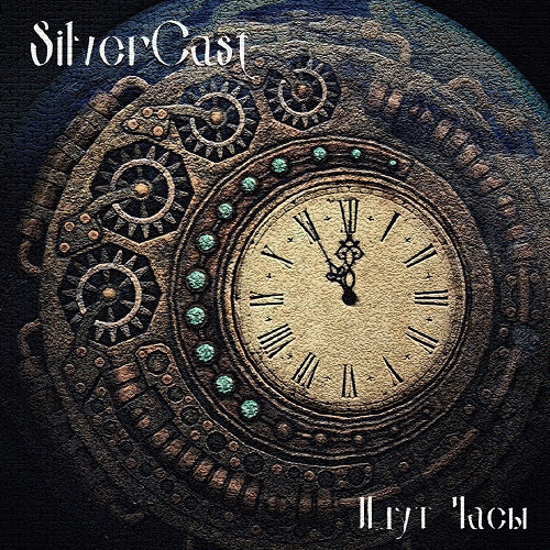 SilverCast : Idut Časy (Идут часы)